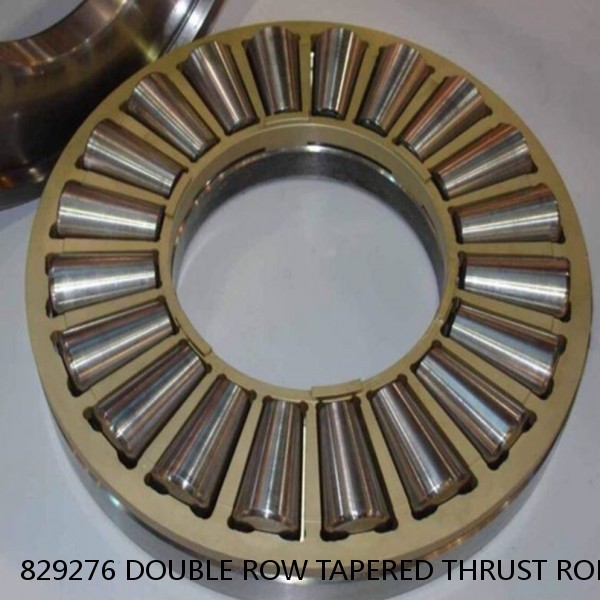 829276 DOUBLE ROW TAPERED THRUST ROLLER BEARINGS