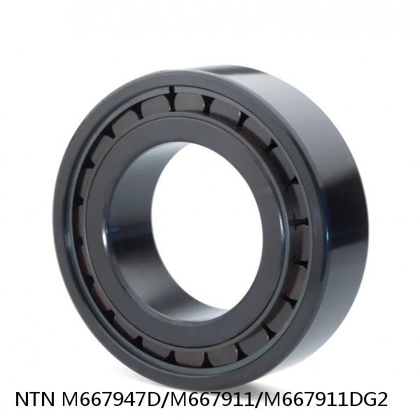 M667947D/M667911/M667911DG2 NTN Cylindrical Roller Bearing