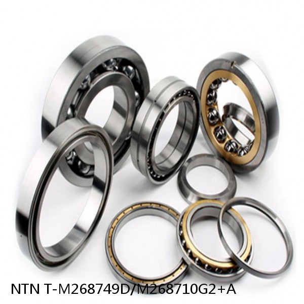 T-M268749D/M268710G2+A NTN Cylindrical Roller Bearing