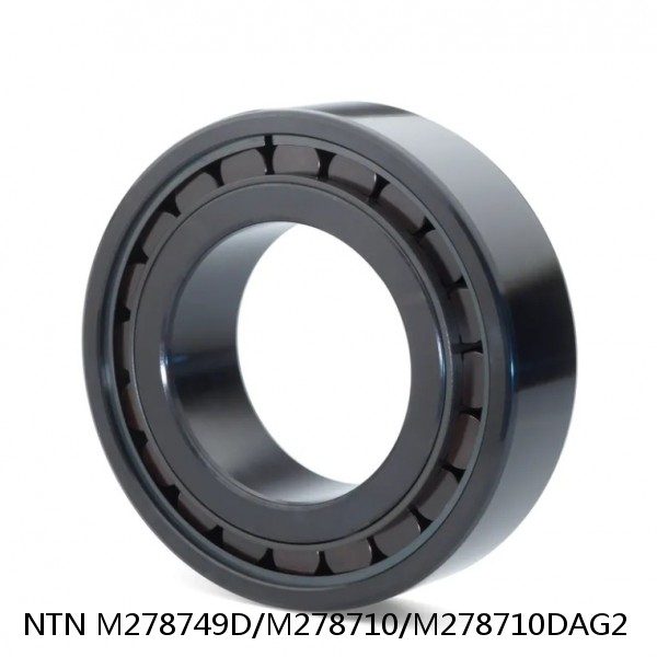 M278749D/M278710/M278710DAG2 NTN Cylindrical Roller Bearing