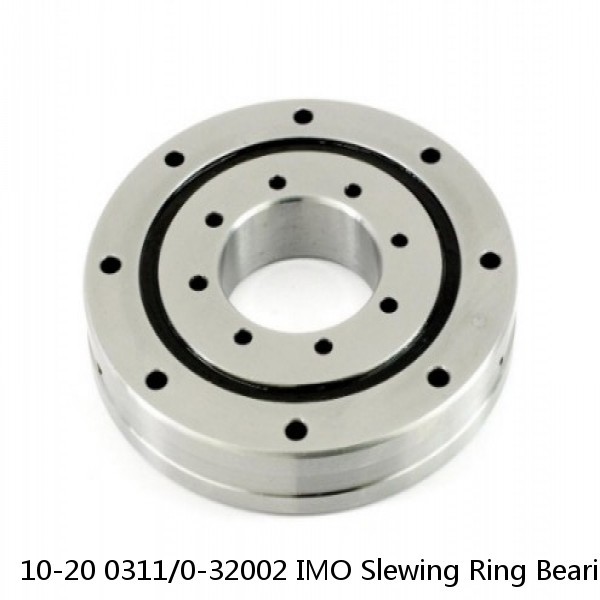 10-20 0311/0-32002 IMO Slewing Ring Bearings